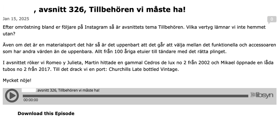 Efter Cigarrvärldens granskning - Cigarrpodd raderar avsnitt och konton på sociala medier